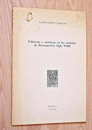 Imagen del vendedor de POBLACIN Y MESTIZAJE EN LAS CIUDADES DE IBEROAMRICA: SIGLO XVIII a la venta por Libros con Vidas