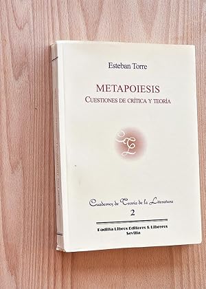 METAPOIESIS. Cuestiones de crítica y teoría. Cuadernos de Teoría de la Literatura. 2