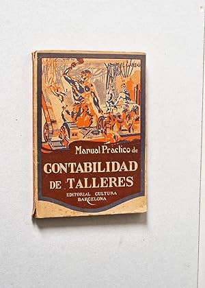Immagine del venditore per MANUAL PRCTICO DE CONTABILIDAD DE TALLERES venduto da Libros con Vidas
