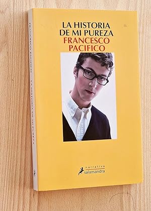 Seller image for LA HISTORIA DE MI PUREZA for sale by Libros con Vidas