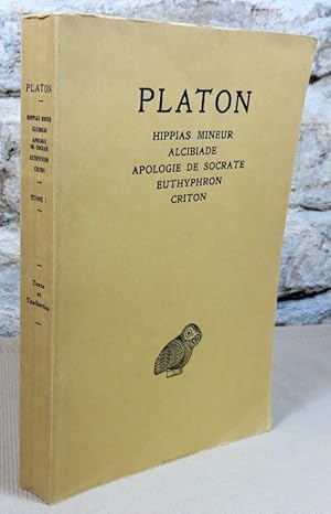 Image du vendeur pour Oeuvres compltes tome I : Hippias mineur, Alcibiade, Apologie de Socrate, Euthyphron, Criton. mis en vente par Latulu