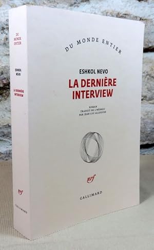 Imagen del vendedor de La dernire interview. a la venta por Latulu