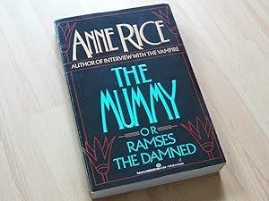 The Mummy or Ramses the damned. A novel.