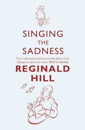 Seller image for SINGING THE SADNESS: Book 4 (Joe Sixsmith) for sale by WeBuyBooks