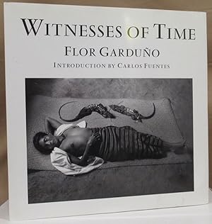 Bild des Verkufers fr Witnesses of Time. Introduction by Carlos Fuentes. zum Verkauf von Dieter Eckert