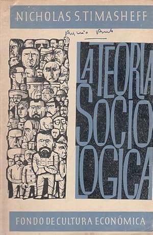 Seller image for LA TEORIA SOCIOLOGICA for sale by Librera Vobiscum