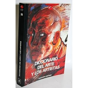 Seller image for DICCIONARIO DEL ARTE Y LOS ARTISTAS for sale by Librera Salamb