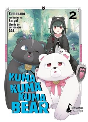 Imagen del vendedor de Kuma Kuma Kuma Bear 2 -Language: spanish a la venta por GreatBookPrices