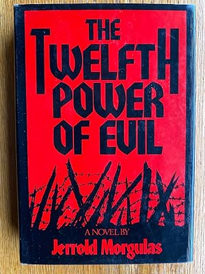Seller image for The Twelfth Power of Evil for sale by Scene of the Crime, ABAC, IOBA