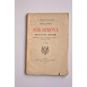 Imagen del vendedor de Sor Simona : drama en tres actos y cuatro cuadros a la venta por LIBRERA SOLAR DEL BRUTO