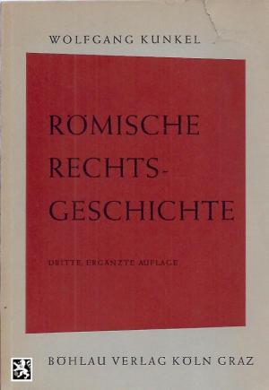 Image du vendeur pour Rmische Rechtsgeschichte. Eine Einfhrung mis en vente par Schueling Buchkurier