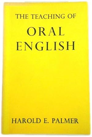 Image du vendeur pour The Teaching of Oral English mis en vente par Schueling Buchkurier