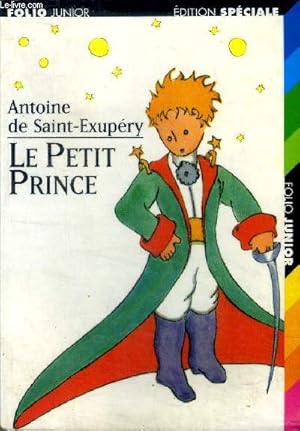 Seller image for Le petit prince. Avec des aquarelles de l'auteur. dition speciale [+ Supplment realis par Christian Biet illustrations de Philippe Munch] for sale by Schueling Buchkurier