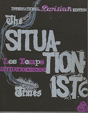 The Situationist Times / Les Temps Situationnistes N° 6