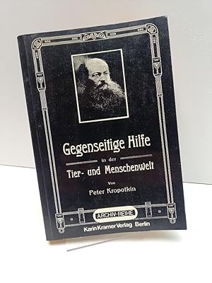 Bild des Verkufers fr Gegenseitige Hilfe in der Tier- und Menschenwelt. Einleitung Gustav Landauer. zum Verkauf von Antiquariat Langguth - lesenhilft