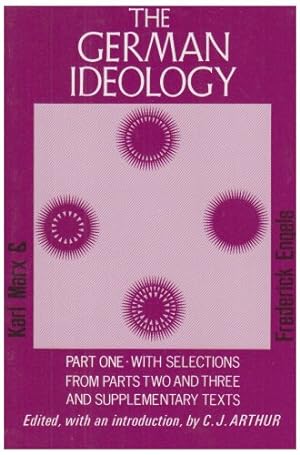 Seller image for German Ideology, Part 1 and Selections from Parts 2 and 3 for sale by Redux Books