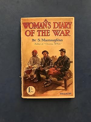 Seller image for A WOMAN'S DIARY OF THE WAR for sale by Haddington Rare Books