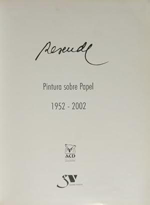 Imagen del vendedor de RESENDE, PINTURA SOBRE PAPEL 1952-2002. a la venta por Livraria Castro e Silva