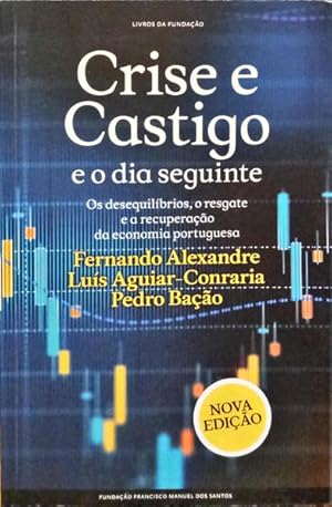 Imagen del vendedor de CRISE E CASTIGO E O DIA SEGUINTE. [2. EDIO] a la venta por Livraria Castro e Silva