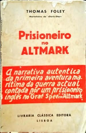 PRISIONEIRO NO «ALTMARK».