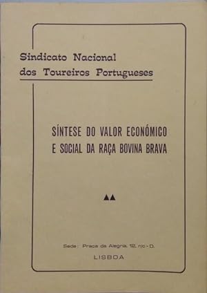 SÍNTESE DO VALOR ECONÓMICO E SOCIAL DA RAÇA BOVINA BRAVA.