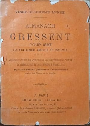 ALMANACH GRESSENT POUR 1887, ESSENTIELLEMENT AGRICOLE ET HORTICOLE.