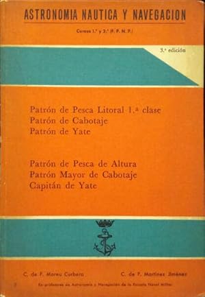 Imagen del vendedor de ASTRONOMIA NAUTICA Y NAVEGACION. CURSOS 1. Y 2. (F.P.N.P.). a la venta por Livraria Castro e Silva