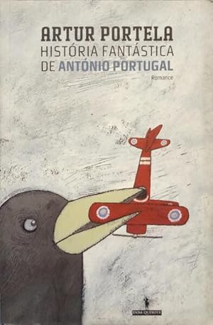 Imagen del vendedor de HISTRIA FANTSTICA DE ANTNIO PORTUGAL. a la venta por Livraria Castro e Silva