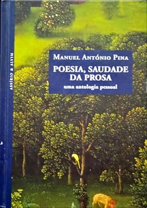 Bild des Verkufers fr POESIA, SAUDADE DA PROSA. zum Verkauf von Livraria Castro e Silva