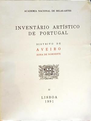 INVENTÁRIO ARTÍSTICO DE PORTUGAL DISTRITO DE AVEIRO. [3 VOLS.]