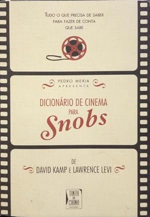 Seller image for DICIONRIO DE CINEMA PARA SNOBS. for sale by Livraria Castro e Silva