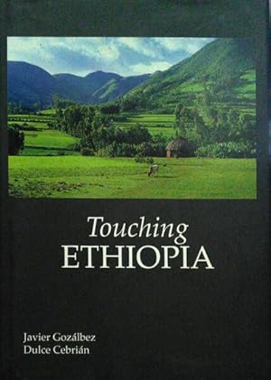 TOUCHING ETHIOPIA.