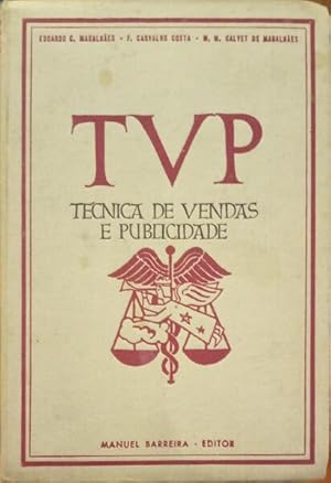 Bild des Verkufers fr TVP - TCNICA DE VENDAS E PUBLICIDADE. [1959] zum Verkauf von Livraria Castro e Silva