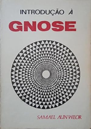 INTRODUÇÃO À GNOSE.