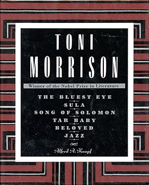 THE COLLECTED NOVELS OF TONI MORRISON: Jazz, Beloved, Tar Baby, Song of the Solomon, Sula and The...