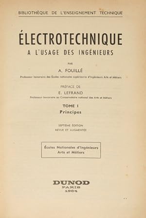 ÉLECTROTECHNIQUE A L? USAGE DES INGÉNIEURS. [4 VOLS. EDIÇOES MISTAS]