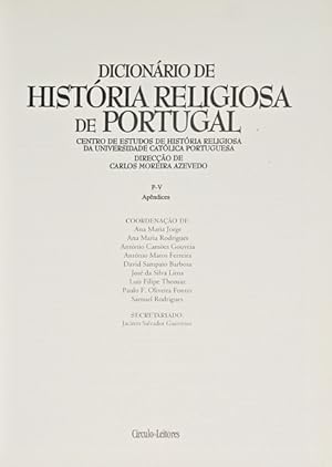 DICIONÁRIO DE HISTÓRIA RELIGIOSA DE PORTUGAL. [4 VOLS.]