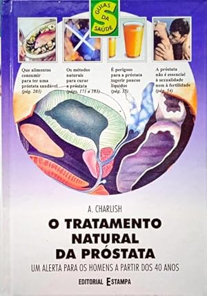 O TRATAMENTO NATURAL DA PRÓSTATA.