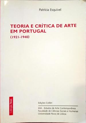TEORIA E CRÍTICA DE ARTE EM PORTUGAL (1921-1940).