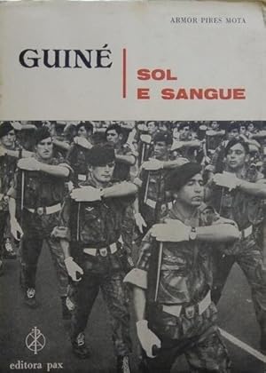 GUINÉ: SOL E SANGUE.