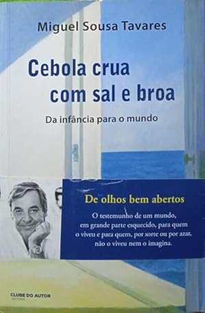 Bild des Verkufers fr CEBOLA CRUA COM SAL E BROA. zum Verkauf von Livraria Castro e Silva