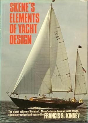 Immagine del venditore per SKENE'S ELEMENTS OF YACHT DESIGN. venduto da Livraria Castro e Silva