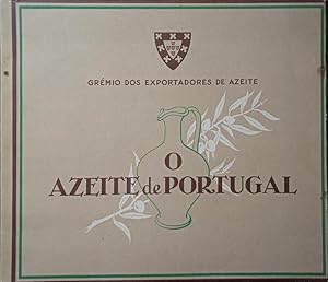 O AZEITE DE PORTUGAL.