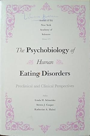 Bild des Verkufers fr THE PSYCHOLOGY OF HUMAN EATING DISORDERS: PRECLINICAL AND CLINICAL PERSPECTIVES. zum Verkauf von Livraria Castro e Silva