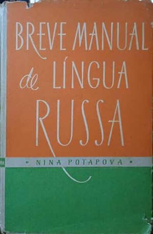 Seller image for BREVE MANUAL DE LNGUA RUSSA. for sale by Livraria Castro e Silva
