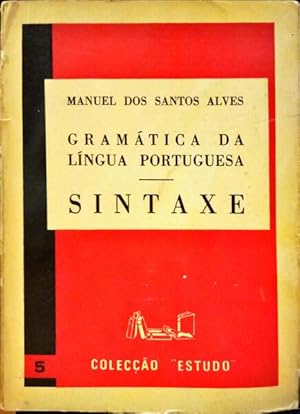 Immagine del venditore per GRAMTICA DA LNGUA PORTUGUESA. SINTAXE. venduto da Livraria Castro e Silva