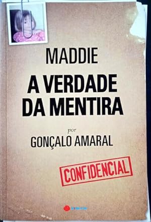 MADDIE A VERDADE DA MENTIRA. [9.ª EDIÇÃO]