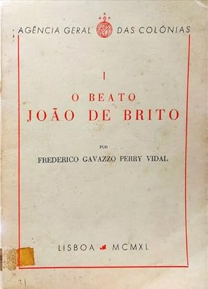 O BEATO JOÃO DE BRITO, I.