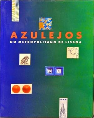 Imagen del vendedor de AZULEJOS NO METROPOLITANO DE LISBOA. a la venta por Livraria Castro e Silva