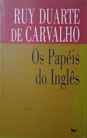 Seller image for OS PAPIS DO INGLS OU O GANGUELA DO COICE. for sale by Livraria Castro e Silva